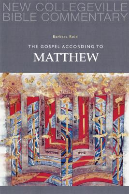 Gospel According to Matthew (#01 in New Collegeville Bible Commentary Series)