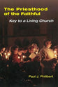 The Priesthood of the Faithful