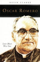 Oscar Romero: Love Must Win Out