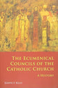 The Ecumenical Councils of the Catholic Church