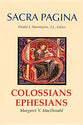 Colossians and Ephesians (#17 in Sacra Pagina Series)