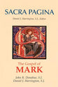 The Gospel of Mark (#02 in Sacra Pagina Series)