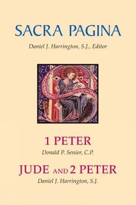 1 and 2 Peter and Jude (#15 in Sacra Pagina Series)