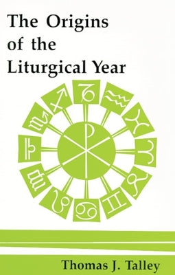 Origins of the Liturgical Year