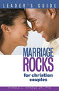 Marriage Rocks For Christian Couples (Leaders Guide)