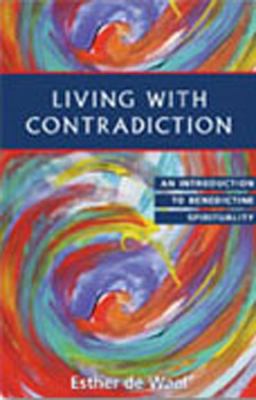 Living With Contradiction