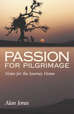 Passion For Pilgrimage