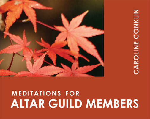 Meditations For Altar Guild Members