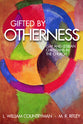 Gifted By Otherness
