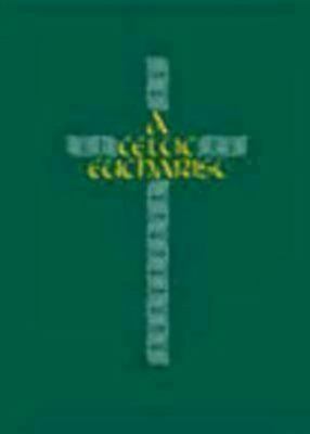 A Celtic Eucharist
