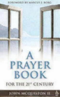 A Prayer Book For the 21St Century