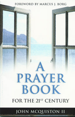 A Prayer Book For the 21St Century