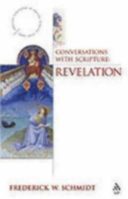 Revelation (Conversations With Scripture Series)