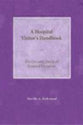 The Hospital Visitor's Handbook