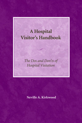 The Hospital Visitor's Handbook