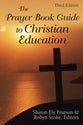 The Prayer Book Guide to Christian Education