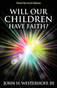 Will Our Children Have Faith?