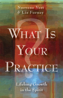 What is Your Practice?