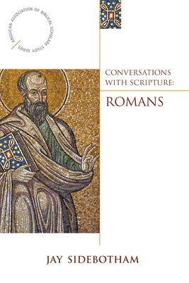 Romans (Conversations With Scripture Series)