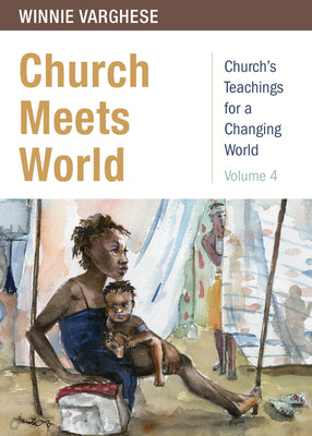 Church Meets World (Volume 4)