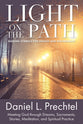 Light on the Path: Guiding Symbols For Insight and Discernment