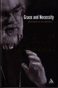 Grace and Necessity