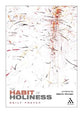 Habit of Holiness