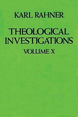 Theological Investigations Volume 10