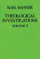 Theological Investigations Volume 10