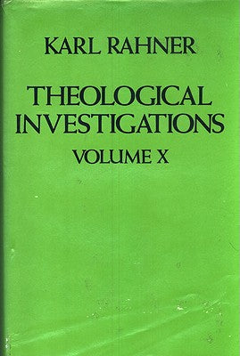 Theological Investigations Volume 10