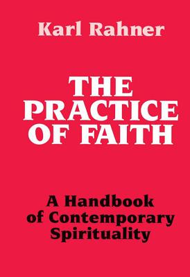 The Practice of Faith
