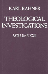 Theological Investigations Volume 22