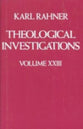 Theological Investigations Volume 23