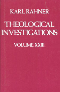 Theological Investigations Volume 23