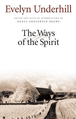 The Ways of the Spirit