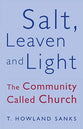 Salt Leaven and Light