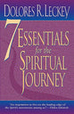 7 Essentials For the Spiritual Journey