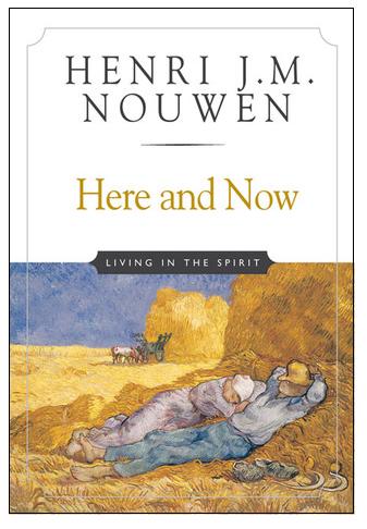 Here and Now: Living in the Spirit