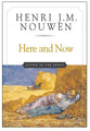 Here and Now: Living in the Spirit