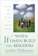 When Women Build the Kingdom