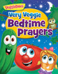 Very Veggie Bedtime Prayers (Veggie Tales (Veggietales) Series)