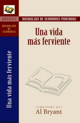 Una Vida Mas Ferviente (The Deeper Life) (Spanish)