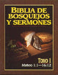 Biblia De Bosquejos Y Sermones #01: Mateo 1:1-16:12 (Posb #01: Matthew 1:1-16:12) (#01 in Preacher's Outline & Sermon Bible Series) (Spanish)