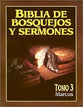 Biblia De Bosquejos Y Sermones #03: Marcos (Posb #03: Mark) (#03 in Preacher's Outline & Sermon Bible Series) (Spanish)