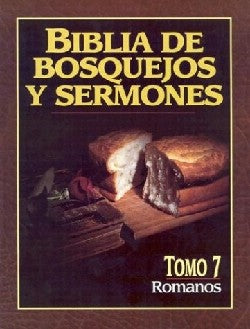 Biblia De Bosquejos Y Sermones #07: Romanos (Posb #07: Romans) (#07 in Preacher's Outline & Sermon Bible Series) (Spanish)