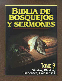 Biblia De Bosquejos Y Sermones #09: Galatas, Efesios, Filioenses, Colosenses (Posb: Galatians, Ephesians, Philippians, Colossians) (#09 in Preacher's Outline & Sermon Bible Series) (Spanish)