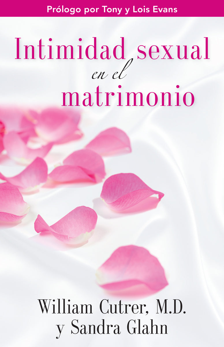 Intimidad Sexual En El Matrimonio (Spanish)