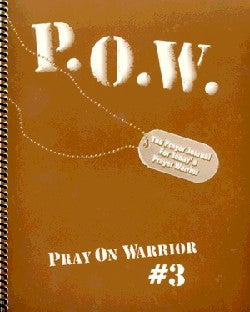 Pray on Warrior #03 Pow) (#3 in Pray On Warrior Series)