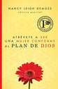 Atrevete a Ser Una Mujer Conforme Al Plan De Dios (Becoming God's True Woman) (Spanish)