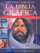 La Biblia Grafica (The Lion Graphic Bible- Spanish) (Spanish)
